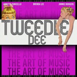 Album cover of Tweedle Dee (The Art of Music)