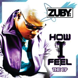 Album cover of How I Feel: The EP