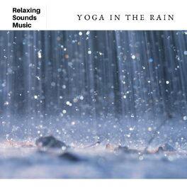 Album cover of Yoga In The Rain