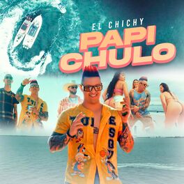 Album cover of Papi Chulo (feat. Dj Unic)