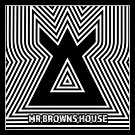 Album cover of Mr Browns House