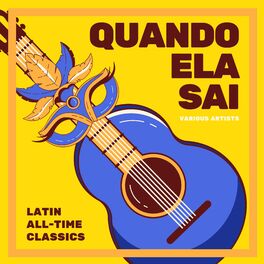 Album cover of Quando Ela Sai (Latin all-time Classics)