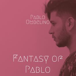 Album cover of Fantasy of Pablo