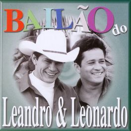 Album cover of Bailão do Leandro e Leonardo