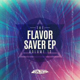 Album cover of The Flavor Saver EP Vol. 12