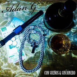 Album cover of Con Sueños & Sin Dinero