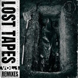 Album cover of Lost Tapes, Vol. 1 (Remixes)