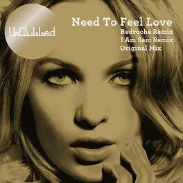 Album cover of Need to Feel Loved