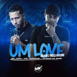 Album cover of Um Love (Remix Bregafunk)