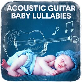 Album cover of Acoustic Guitar Baby Lullabies