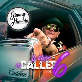 Album cover of Jimmy Humilde Presenta Lo Mejor De Las Calles Vol. 6