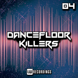 Album cover of Dancefloor Killers, Vol. 04