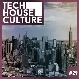 Album cover of Tech House Culture #29