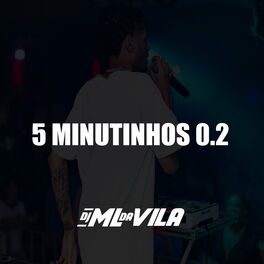 Album cover of 5 Minutinhos 0.2