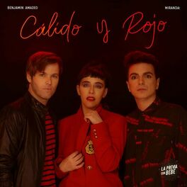 Album cover of Cálido y Rojo (feat. Miranda!)