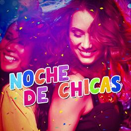 Album cover of Noche De Chicas