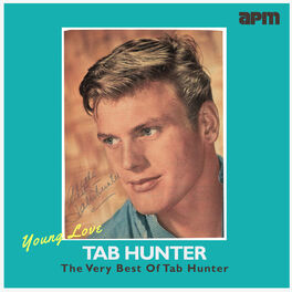 Album cover of Young Love - The Very Best Of Tab Hunter