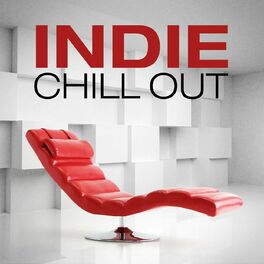 Album cover of Indie Chill Out