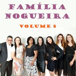 Album cover of Família Nogueira, Vol. 8