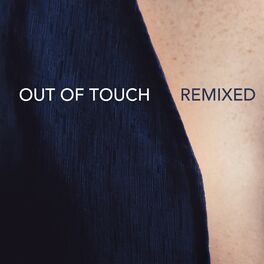 Album cover of Out Of Touch (Remixed)