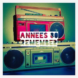 Album cover of Années 80 remember