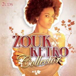 Album cover of Zouk Retro Collector