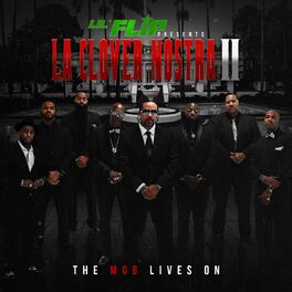 Album cover of La Clover Nostra II: The Mob Lives On