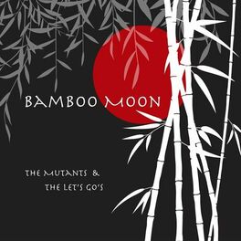Album cover of Bamboo Moon
