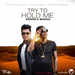 Album cover of Try to Hold Me
