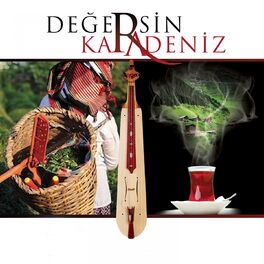 Album cover of Değersin Karadeniz