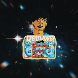 Album cover of Deluxe with Chunky Cookie Club