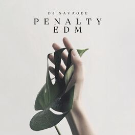Album cover of Penalty EDM (feat. Small Doctor & DJ Consequence)