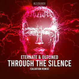 Album cover of Through The Silence (Salvation Remix)