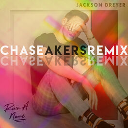 Album cover of Ruin a Name (Chase Akers Remix)