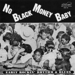 Album cover of No Black Money Baby