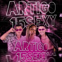 Album cover of Artigo 15Sexy