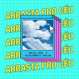Album cover of Arrasta pro Céu