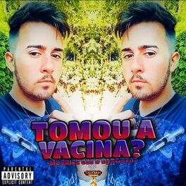 Album cover of Tomou a Vacina?