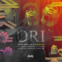 Album cover of Down avec le O.R (Remixxx)