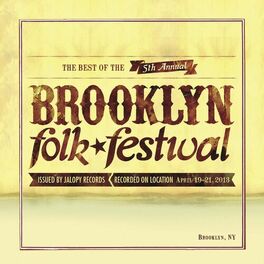 Album cover of The Best of the 5th Annual Brooklyn Folk Festival