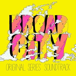 Album cover of Broad City (Original Series Soundtrack)