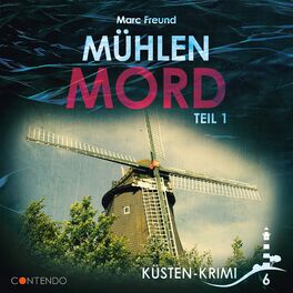 Album cover of Folge 6: mühlenmord Teil 1