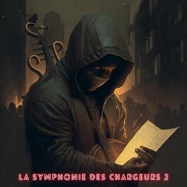 Album cover of La Symphonie des chargeurs (Vol 2)