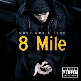 Album cover of More Music From 8 Mile
