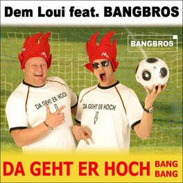 Album cover of Da Geht Er Hoch (Bang Bang)