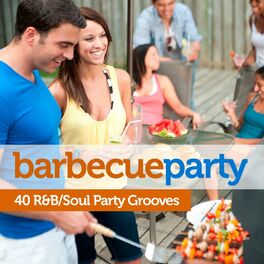 Album cover of Barbecue Party: 40 Soul/R&B Party Grooves