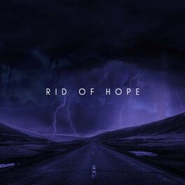 Album cover of Rid of Hope
