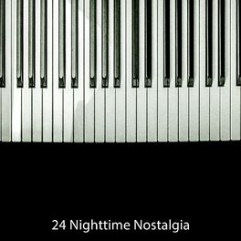 Album cover of 24 Nighttime Nostalgia