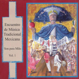 Album cover of Son para Milo: Encuentro de Música Tradicional Mexicana, Vol. 1 (En Vivo)