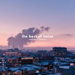 Album cover of The Best of TWICE (Piano Album)